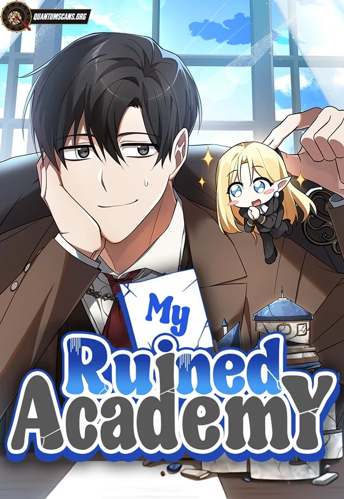 My Ruined Academy